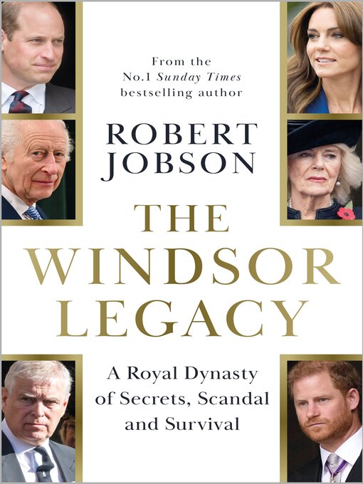 Title details for The Windsor Legacy by Robert Jobson - Available